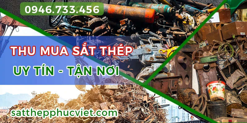 Thu mua sắt thép phế liệu giá cao uy tín toàn quốc